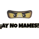 AΥ ΝΟ ΜΑMES!