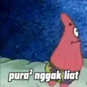 pura² nggak liat