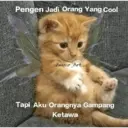 Pengen Jadi Orang Yang Cool
Zaenur_Art
Tapi Aku Orangnya Gampang
Ketawa