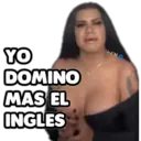 YO DOMINO MAS EL INGLES CMQ