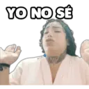 YO NO SÉ