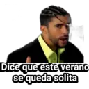 Dice que este verano se queda solita