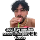 aqui hay muchas nenas linda pero tu la tienes