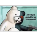 A body is
about to be
discovered