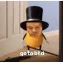 go to bed