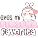 eres mi
PERSONA
favorita
melissa