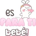 es
PARA TI
bebe!