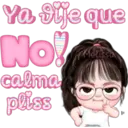Ya Sije que
No!
calma
pliss
Melissa