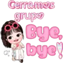 Melissa
Cerramos
grup❤
B
Bye,
bye!