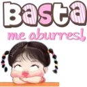 Basta
me aburres!
C