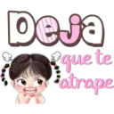 Deja
Melissa
que te
atrape