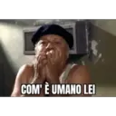 COM'È UMANO LEI