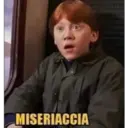 MISERIACCIA