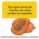 ¡No des papaya! 6