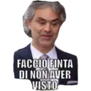 FACCIO FINTA DI NON AVER VISTO