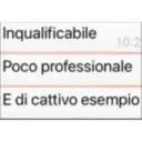 Inqualificabile
10:2
Poco professionale
E di cattivo esempio