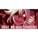 OMAE WA MOU SHINDEIRU