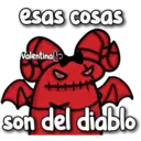 esas cosas
Valentina
son del diablo