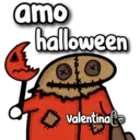amo
halloween
X
X
valentina
EH