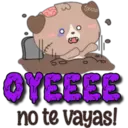 Corena
OYEEEE
no te vayas!