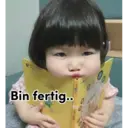 Bin fertig..
2