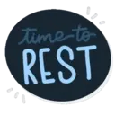 time to REST