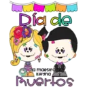 Día de
GO
la maestra
Kittyna
Muertos
