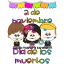 2 de
hoviembre
la maestra Kittyna
los
muertos