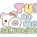 JU! no me Lula SALUDASTE