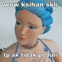 wow ksihan skli
tp ak tidak peduli