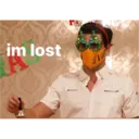 im lost