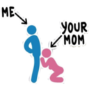 ME
YOUR
к мом