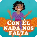 CON ÉL
NADA NOS
FALTA