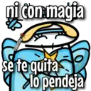 ni con magia
Valentina
se te quita
lo pendeja