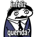 infeliz
Valentina
querida?