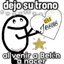 dejo su trono Geysioy Jesus al venir a Belén a nacer