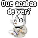 Que acabas de ver? d'o