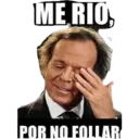 ME RIO, POR NO FOLLAR
