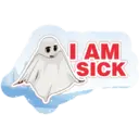 I AM
SICK