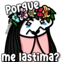Porque
Valentina
me lastima?