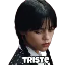 TRISTE