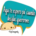 FAL
Aquite espero pa cuand
decidas quererme
Soy Choogomila