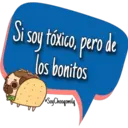 Si soy tóxico, pero de
los bonitos
Soy Choogomila