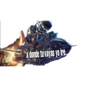 a donde tu vayas yo ire.