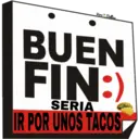Vero Bellies
BUEN
FIN:
SERIA
IR POR UNOS TACOS