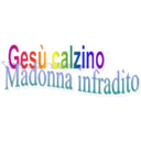 Gesù calzino
Madonna infradito