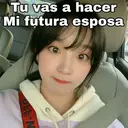 Tu vas a hacer
Mi futura esposa
