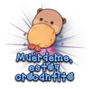 Persy
Muérdeme,
estoy
crocantito