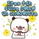 Eres tan
dulce como
un chocolate
Persy
I