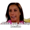 Osea que no hay
besito